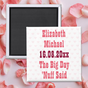 Lustig genug, individuelle Hochzeit 'Save the Date Magnet