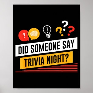 Lustig, hat jemand Trivia Night gesagt _ Pub Quiz  Poster