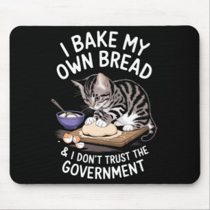 Lustig, ich backe mein eigenes Brot und vertraue d Mousepad