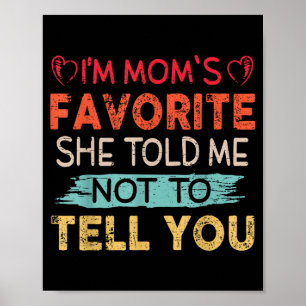 Lustig, ich bin der Lieblingssohn der Mutter - Sch Poster