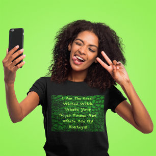 Lustig Ich Bin Die Grüne Böse Hexe T-Shirt