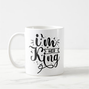 Lustig Ich bin ihr König Kaffeetasse