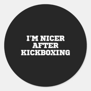Lustig, ich bin netter nach Kickboxen Runder Aufkleber