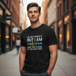 Lustig, ich bin nicht perfekt, aber ich bin Schwed T-Shirt