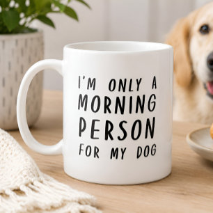 Lustig Ich bin nur eine Morgenperson für meinen Hu Tasse