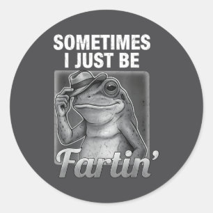 Lustig Ich Furzender Frosch Manchmal Nur Furzen Fu Runder Aufkleber