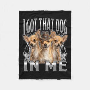 Lustig ich habe diesen Hund in mir Chihuahua Cowbo Fleecedecke