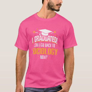 Lustig, ich habe meinen Abschluss gemacht. Kann ic T-Shirt