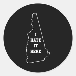 Lustig, ich hasse es hier New Hampshire Nh Staats- Runder Aufkleber