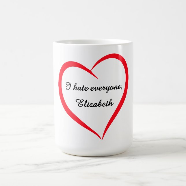 Lustig Ich hasse jeden Benutzername Farbwechsel M Kaffeetasse (Mittel)