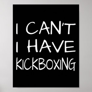Lustig - Ich kann nicht, ich habe Kickboxen Poster