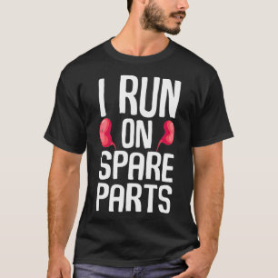 Lustig ich Laufe Auf Ersatzteilen Cool Nierenspend T-Shirt