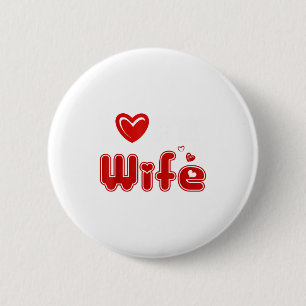 Lustig, ich liebe meine Frau  Button