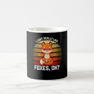 Lustig, ich mag Füchse einfach wirklich ok Kaffeetasse