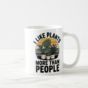 Lustig, ich mag Pflanzen mehr als Menschen Design Kaffeetasse