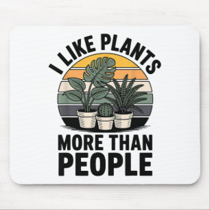Lustig, ich mag Pflanzen mehr als Menschen Design  Mousepad