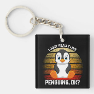 Lustig, ich mag Pinguine einfach wirklich OK Schlüsselanhänger