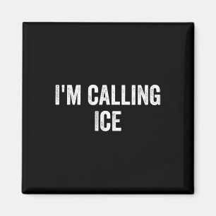 Lustig, ich rufe Eis an, lustiger Gag, Neuheit, Po Magnet