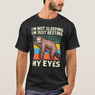 Lustig ich schlafe nicht ich ruhe nur meine Augen  T-Shirt