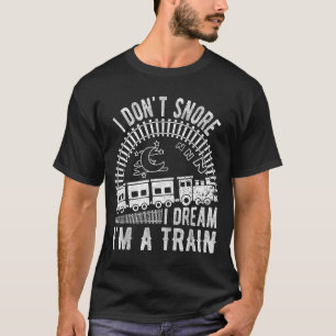 Lustig Ich Schnarche Nicht Ich Träume Ich Bin Ein T-Shirt