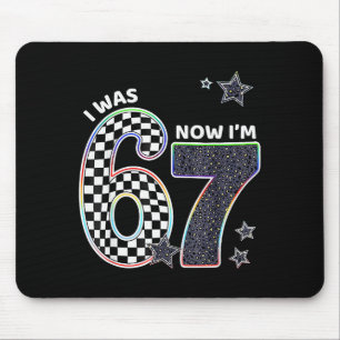 Lustig ich war 6 jetzt bin ich 7 Geburtstag 67 Mem Mousepad