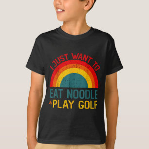 Lustig, ich will nur Nudeln essen und Golf spielen T-Shirt