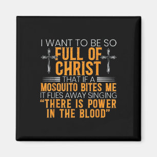 Lustig Ich Will So Voll Von Christus Sein Dass Wen Magnet