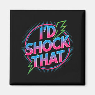 Lustig Ich würde diesen Zitat elektrischen Humor P Magnet