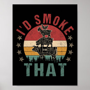 Lustig Ich Würde Dieses Bbq-Shirt Rauchen Chef Män Poster