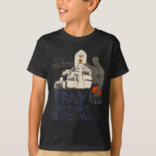 Lustig, in die Kirche gehen, bete, dass du mich ni T-Shirt