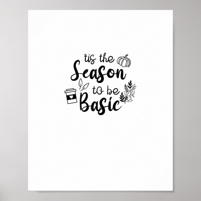 Lustig ist die Jahreszeit, um Basic Fall Kürbisgew Poster (Vorne)
