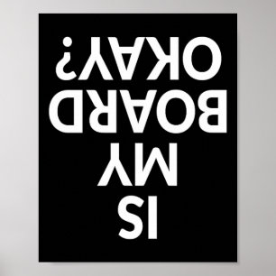 Lustig Ist Mein Brett Okay Skateboarding-Shirt Poster