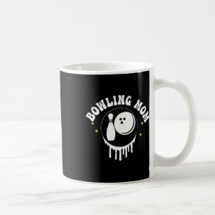 Lustig Jemand Lauter Mund Bowling Mama Mutter Mutt Kaffeetasse