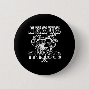 Lustig Jesus liebt mich und meine Tattoos Button