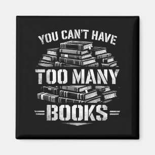 Lustig kann nicht zu viele Bücher Bibliothekarin h Magnet