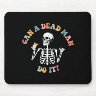 Lustig Kann Toter Es Skelett Aba Mousepad