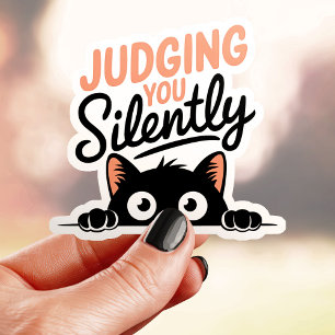 Lustig Katzen-Aufkleber mit Spruch "Judging You Si Aufkleber