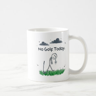 Lustig kein Golf heute Trauriger Stockmännchen-Gol Kaffeetasse