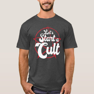 Lustig, lass uns einen Kult gründen Großer Teufel  T-Shirt
