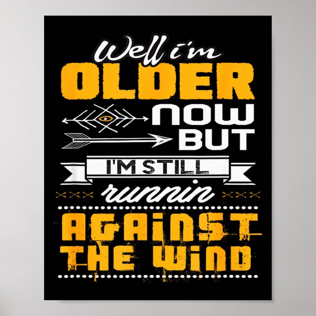 Lustig laufe ich immer noch gegen den Wind  Poster (Vorne)
