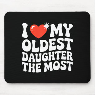 Lustig Lieblings Älteste Tochter Stolzer Elterntei Mousepad
