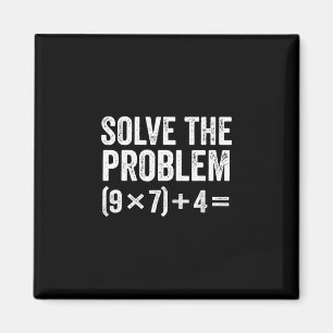Lustig Lösen Sie das Problem 67 Meme Six Seven Magnet