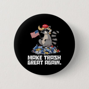 Lustig Mach Müll wieder groß Trump Garge Referenz Button