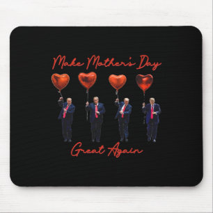 Lustig Mach Muttertag wieder großartig Trump Rot H Mousepad