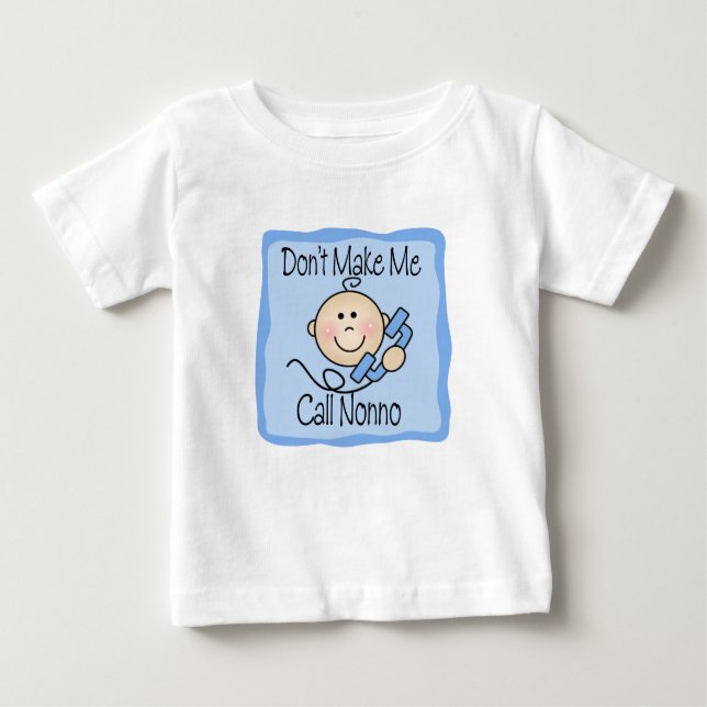 Lustig machen Sie mich Anruf Nonno nicht Baby T-shirt (Vorderseite)