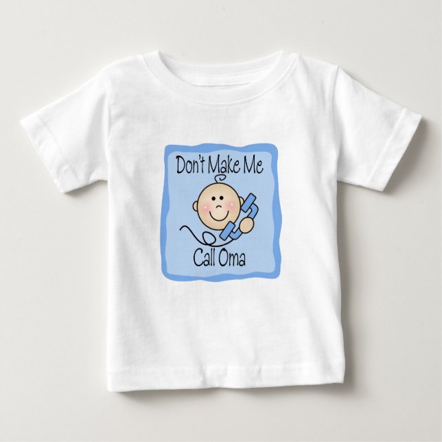 Lustig machen Sie mich Anruf Oma nicht Baby T-shirt (Vorderseite)