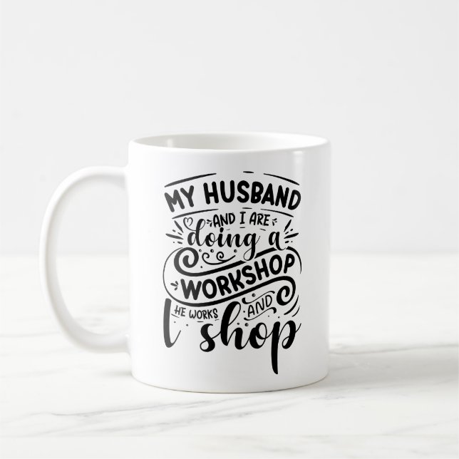 Lustig mein Mann und ich sind Kaffeetasse (Links)