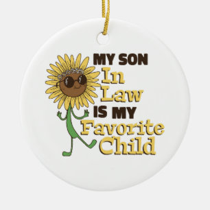 Lustig mein Schwiegersohn ist mein Lieblingskind F Keramik Ornament