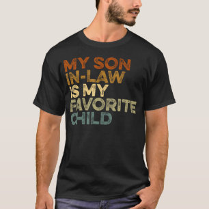 Lustig Mein Schwiegersohn Ist Mein Lieblingskind V T-Shirt
