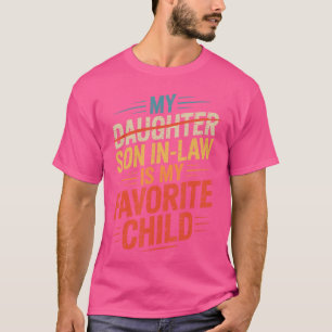 Lustig mein Schwiegersohn ist mein Lieblingskind v T-Shirt